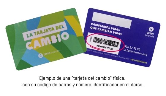 La tarjeta del cambio Oxfam Intermón con su código de barras y número identificador